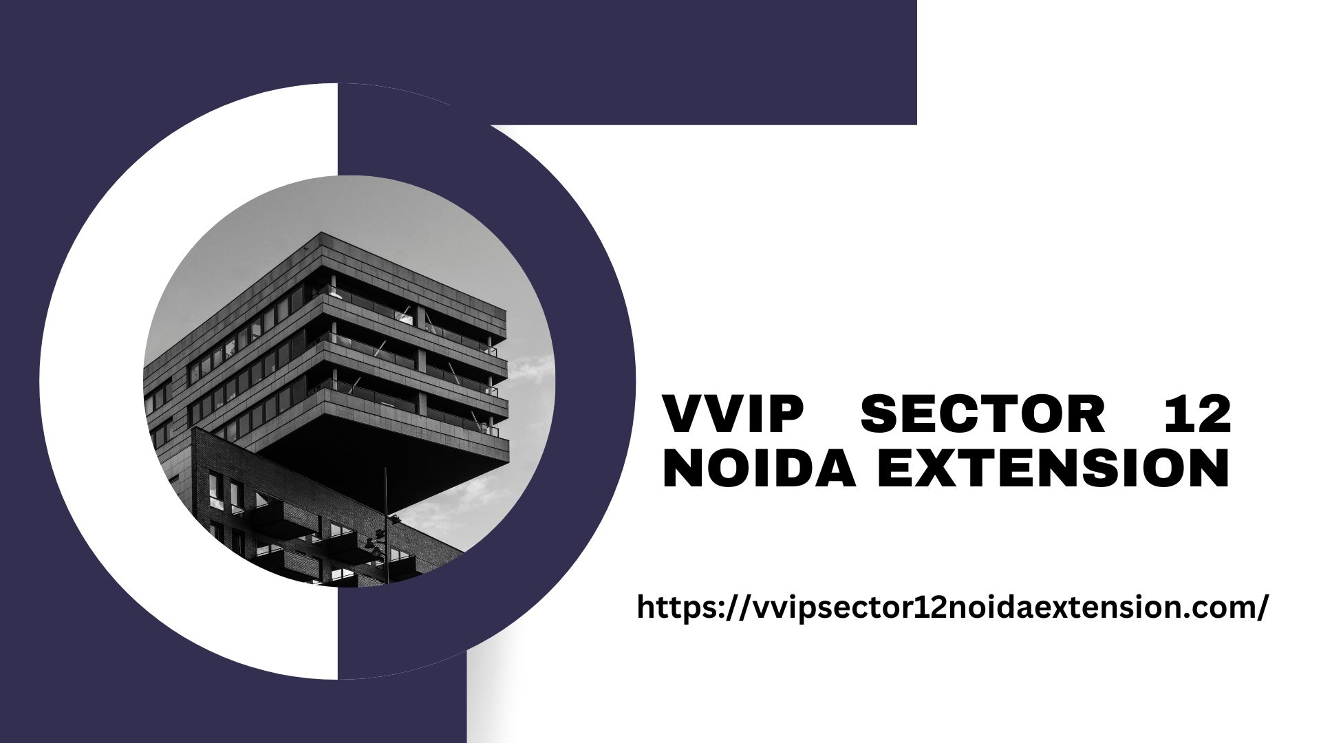 VVIP Sector 12 Noida Extension