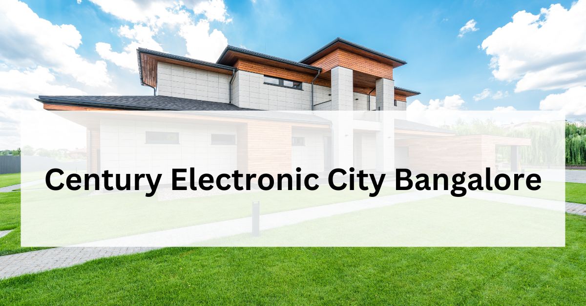 Century Electronic City